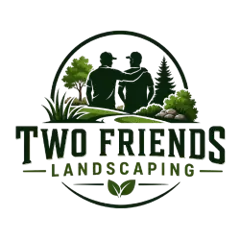 Two Friends Landscaping